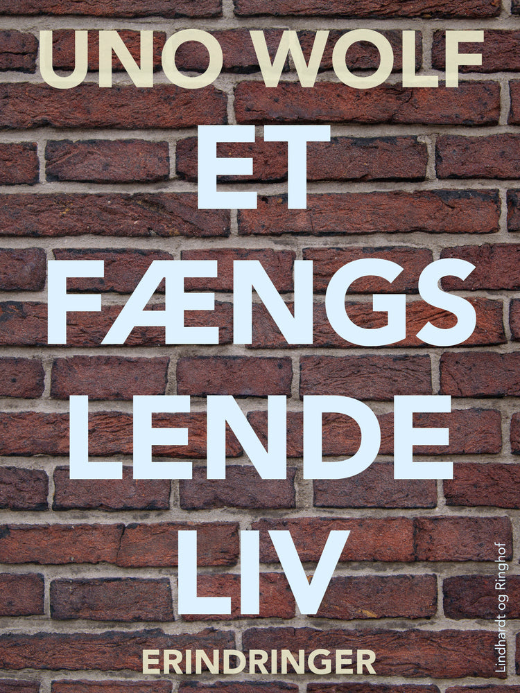 Et fængslende liv