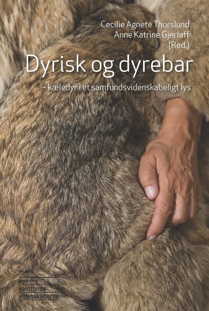 Dyrisk og dyrebar