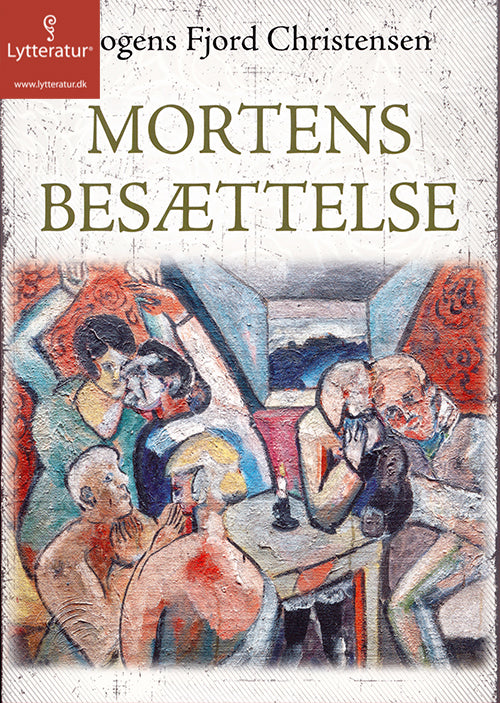Mortens besættelse