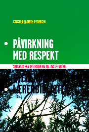 Påvirkning med respekt