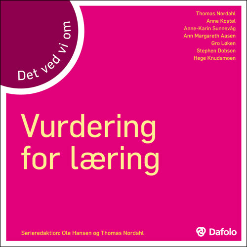 Det ved vi om vurdering for læring