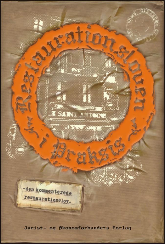 Restaurationsloven i praksis