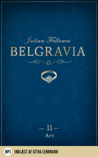 Belgravia 11 - Arv