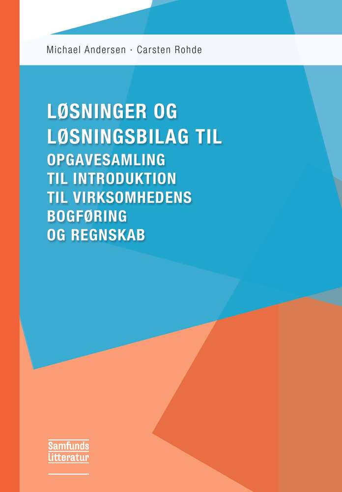 Introduktion til virksomhedens bogføring og regnskab