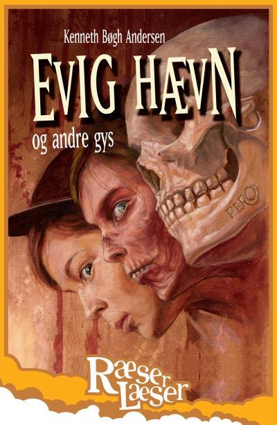 Evig hævn - og andre gys