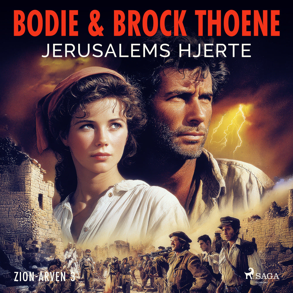 Jerusalems hjerte – Zion–arven 3
