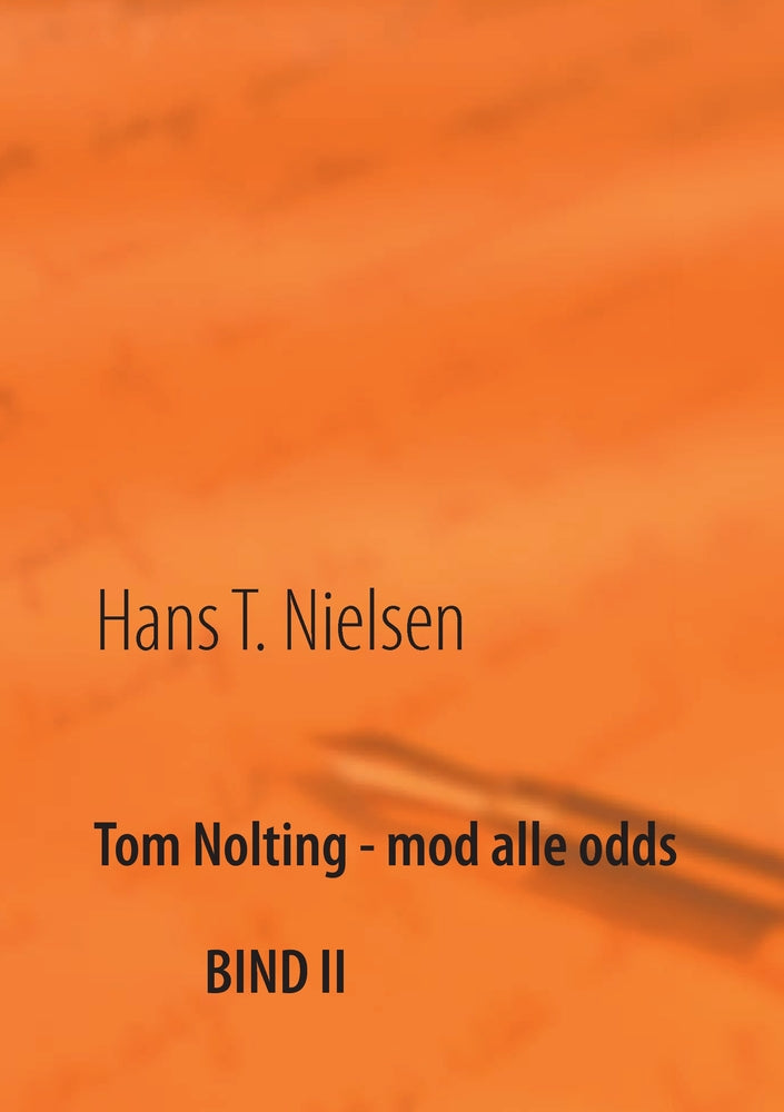Tom Nolting - mod alle odds