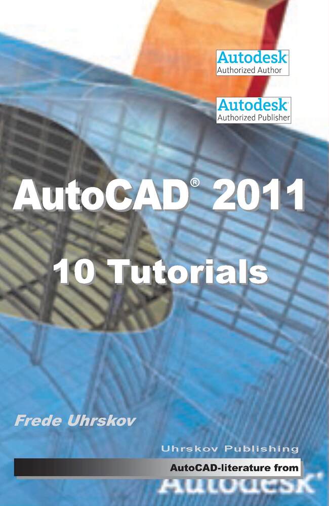 AutoCAD 2011 10 Tutorials