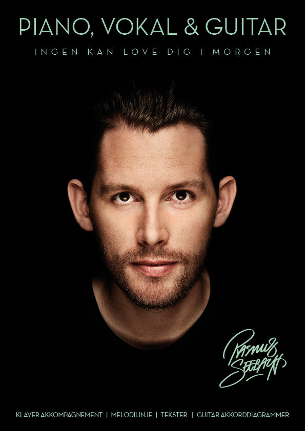 En verden uden dig Rasmus Seebach - melodilinje, klaverakkompagnement, guitarnoder, vokal