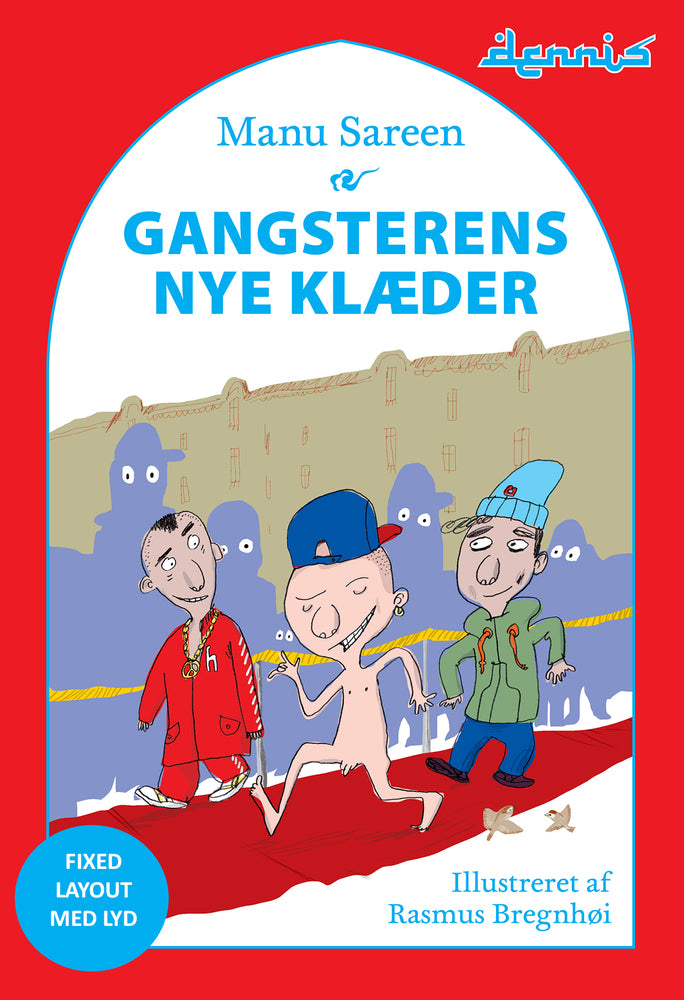 Gangsterens nye klæder