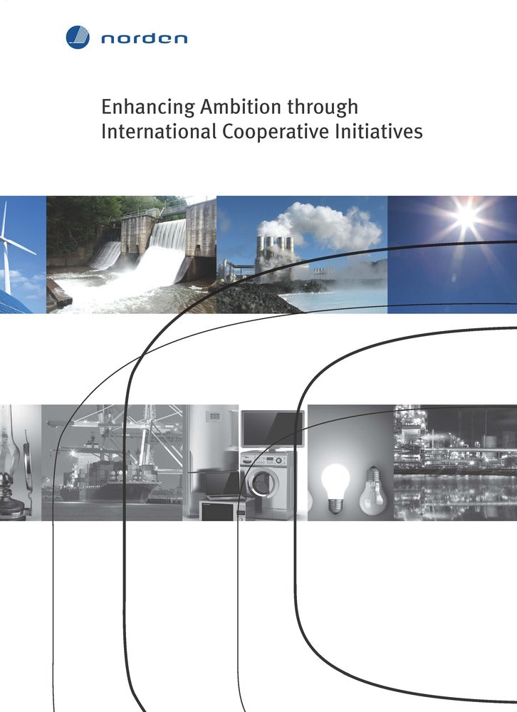 Enhancing Ambition through International Cooperative Initiatives