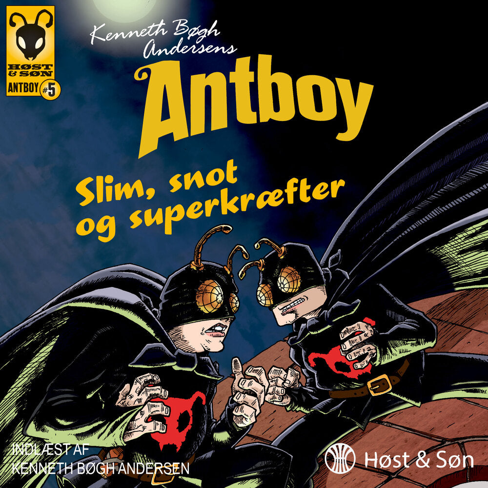 Antboy 5 - Slim, snot og superkræfter