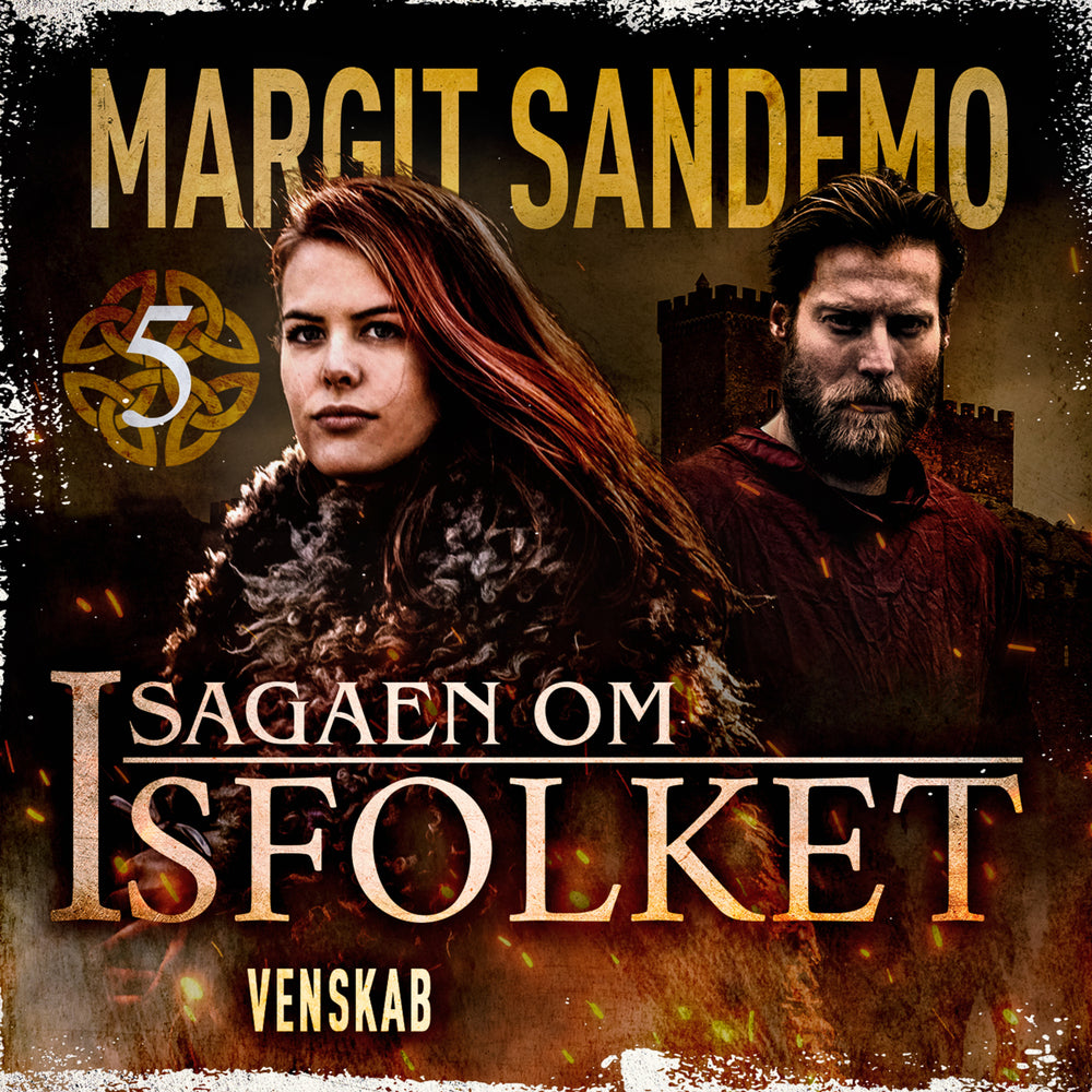Isfolket 5 - Venskab