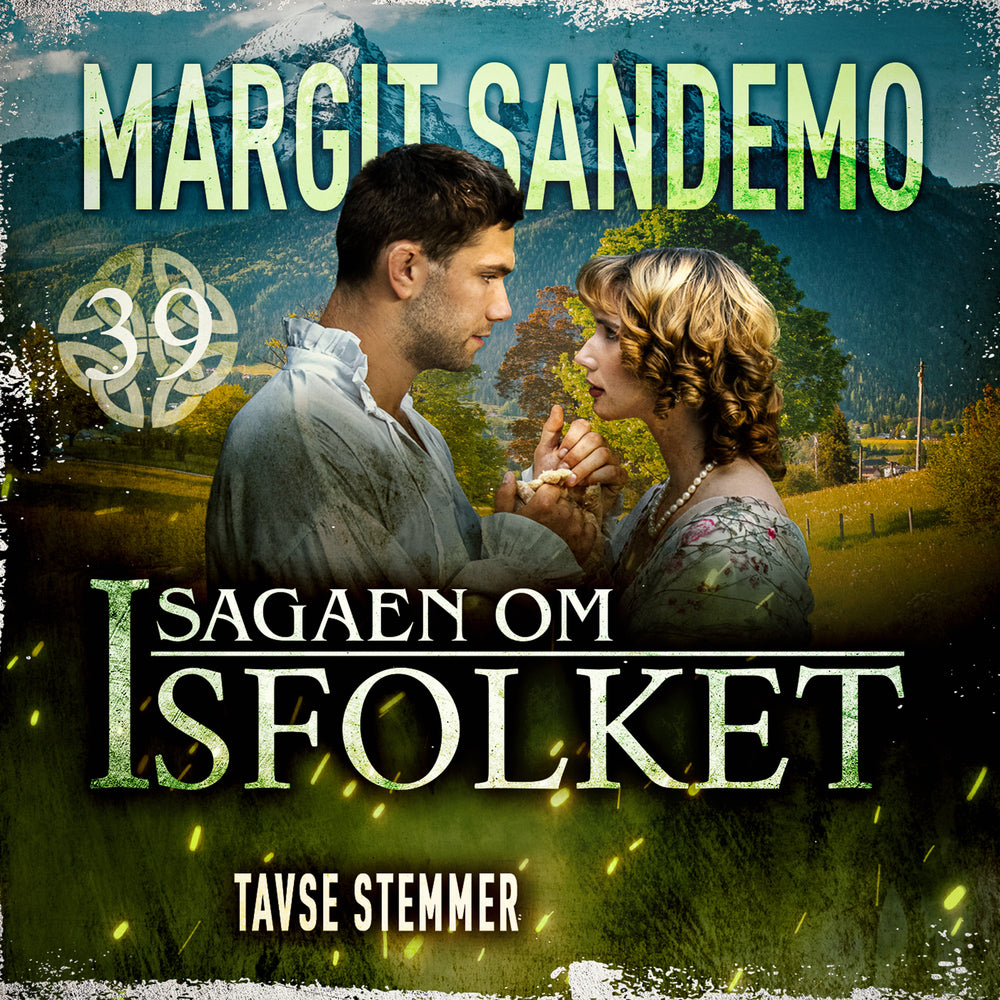 Isfolket 39 - Tavse stemmer