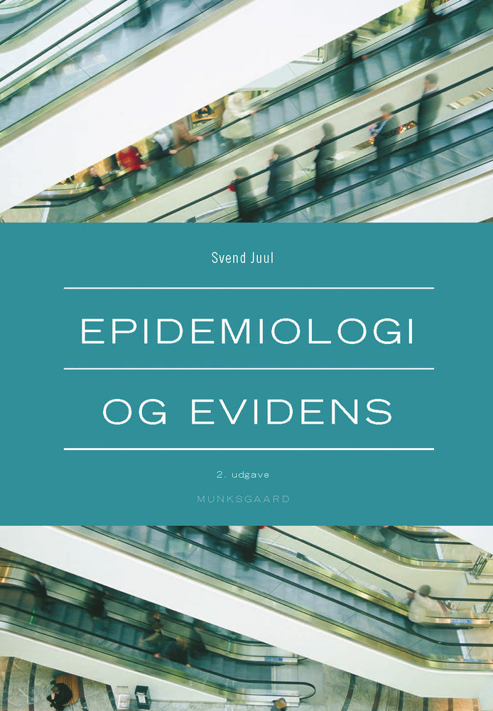 Epidemiologi og evidens