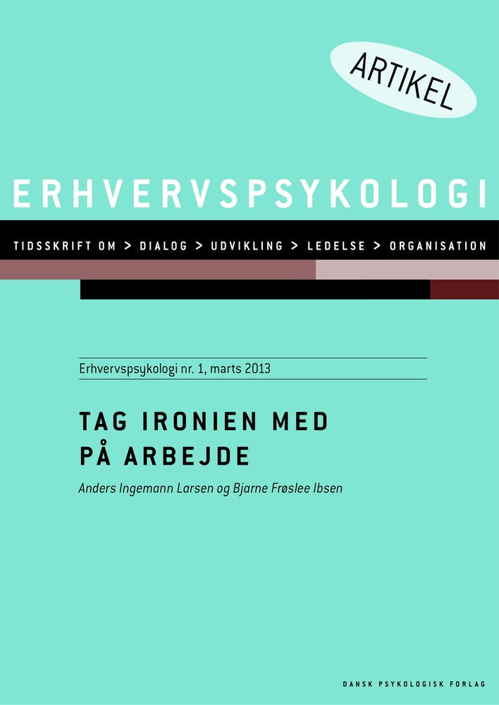 Tag ironien med på arbejde