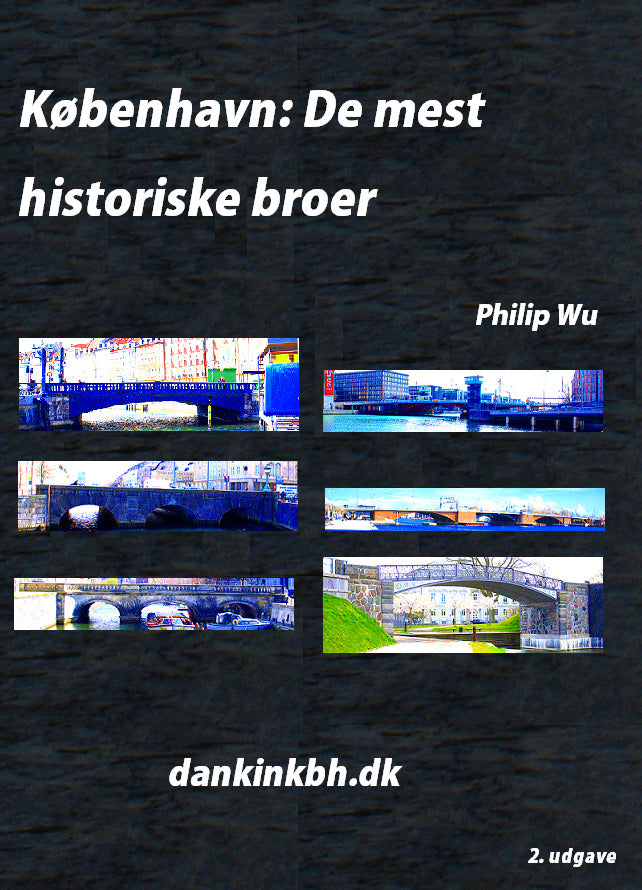 København - de mest historiske broer
