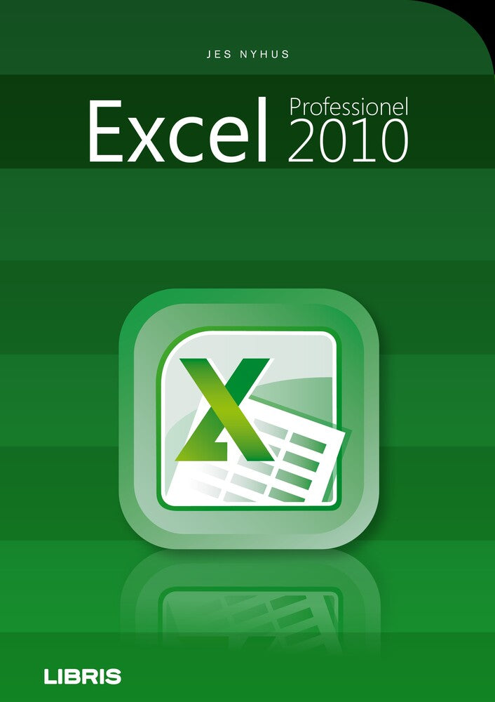Professionel Excel 2010