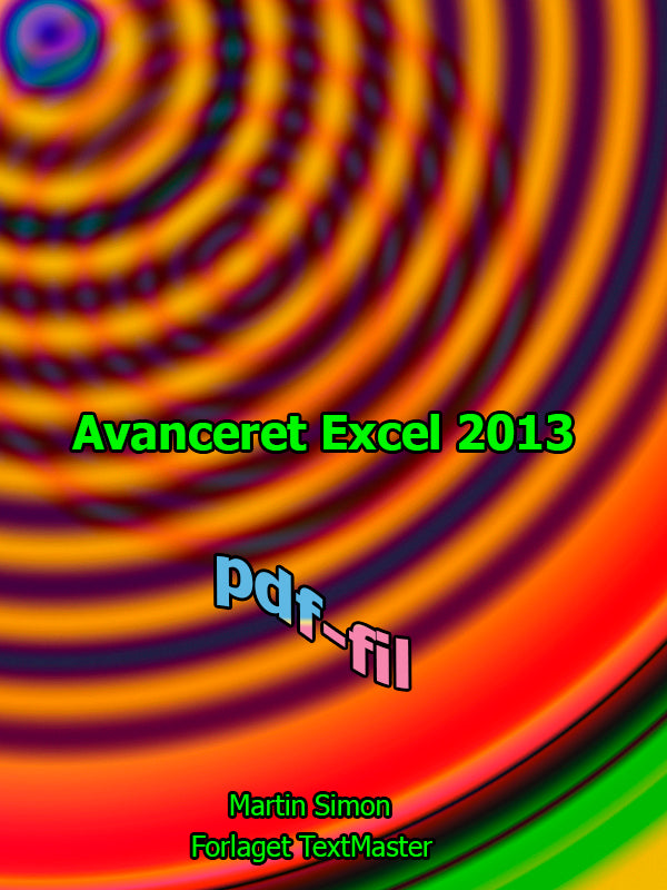 Avanceret Excel 2013
