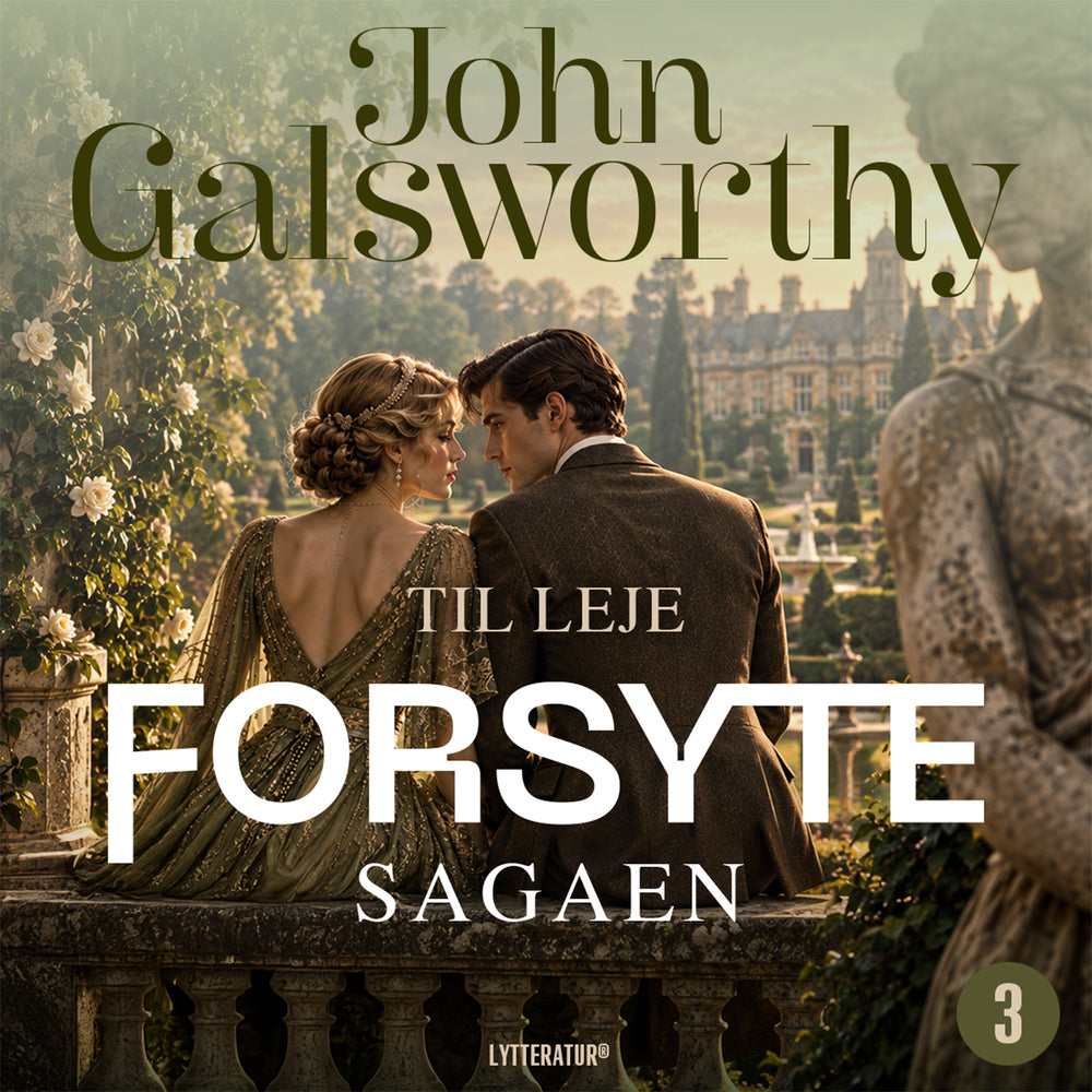 Forsytesagaen 3