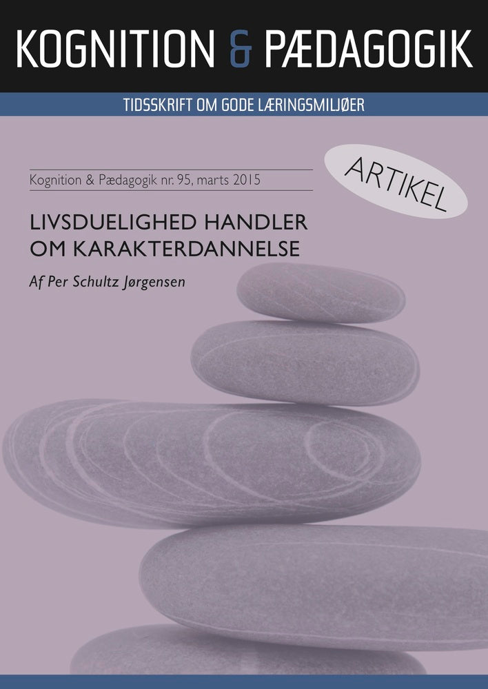 Livsduelighed handler om karakterdannelse