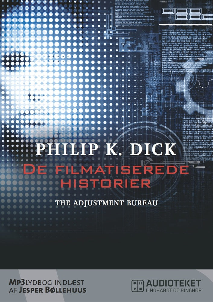 De filmatiserede historier - The Adjustment Bureau