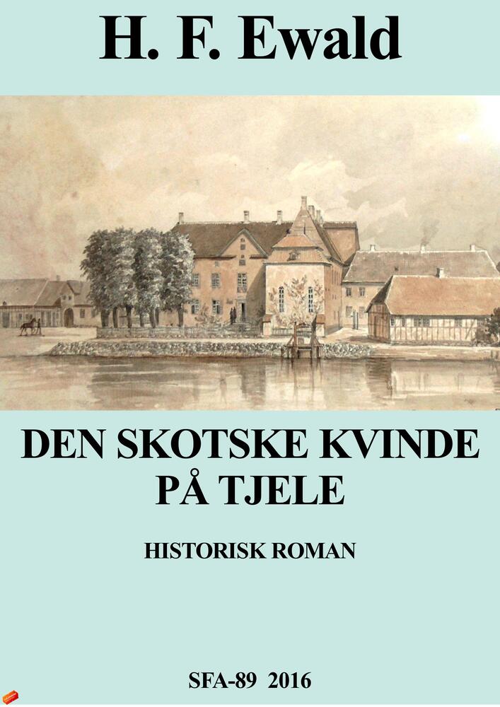 Den skotske Kvinde på Tjele