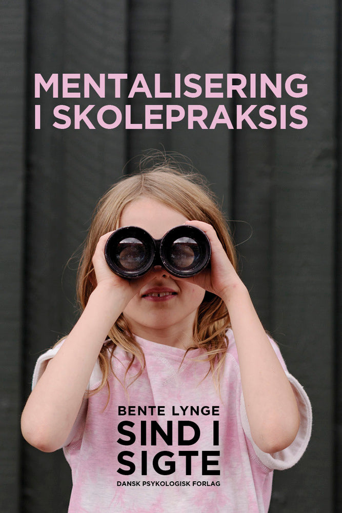 Mentalisering i skolepraksis