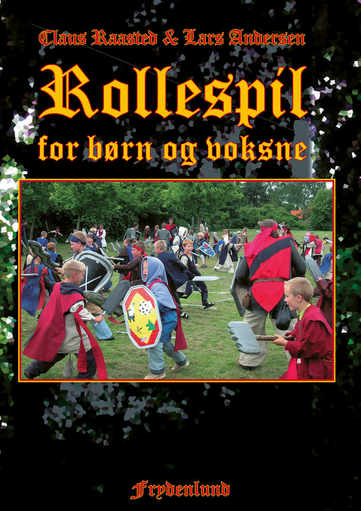 Rollespil for børn og voksne