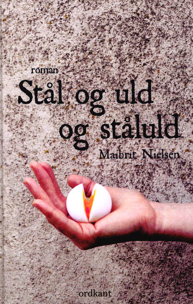 Stål og uld og ståluld