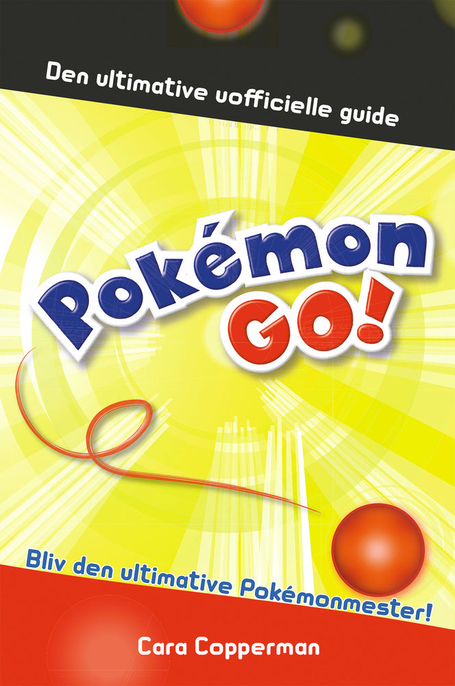 Pokemom Go ultimate guide