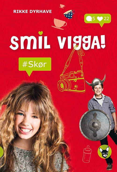 Smil, Vigga! #Skør