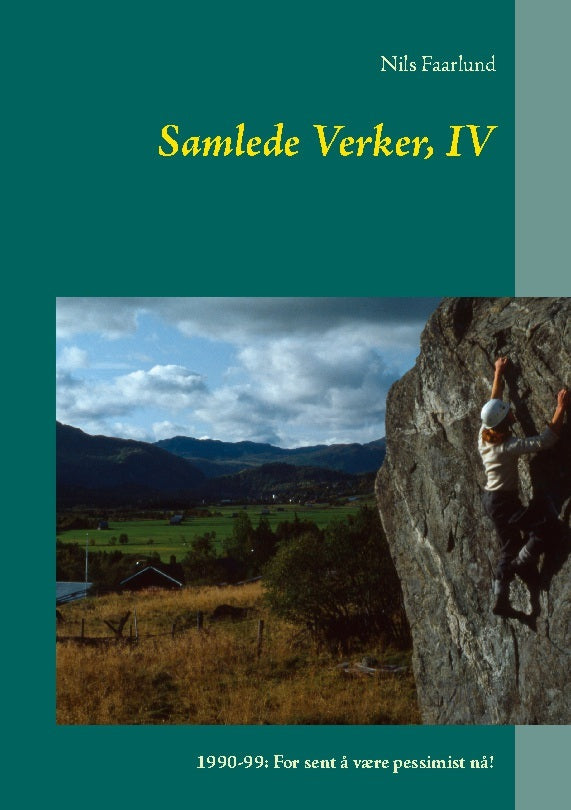 Samlede Verker, IV
