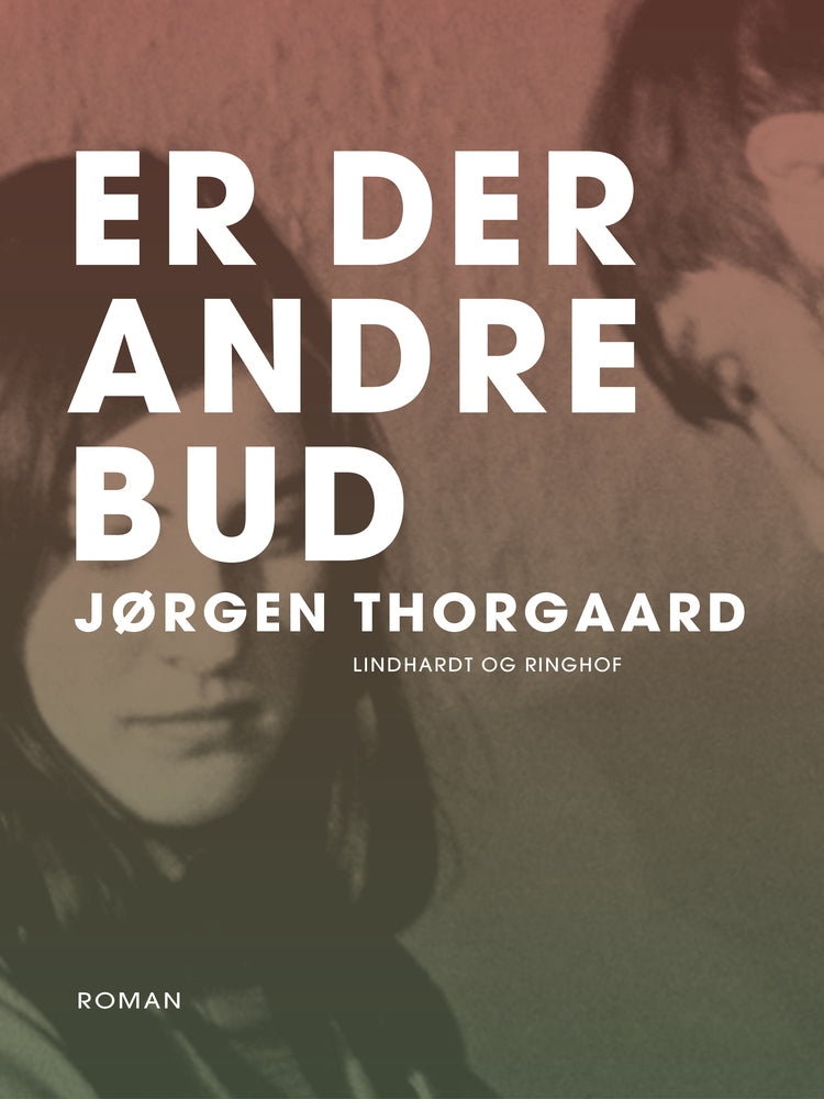 Er der andre bud