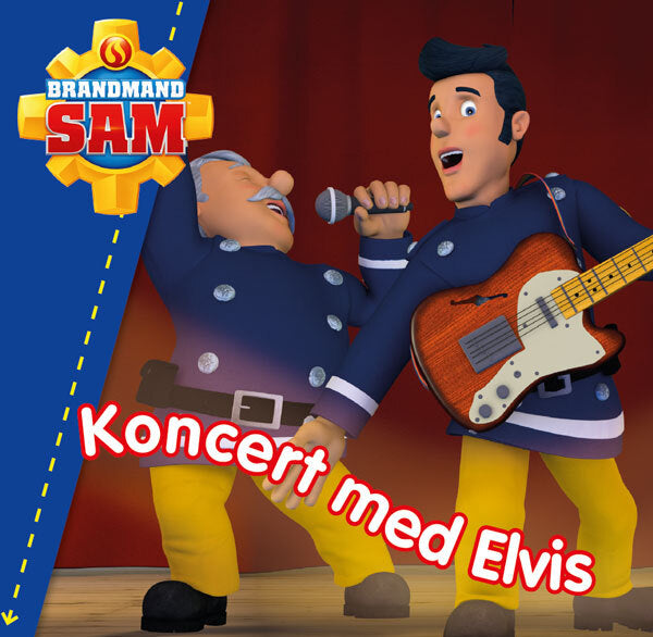 Brandmand Sam - koncert med Elvis