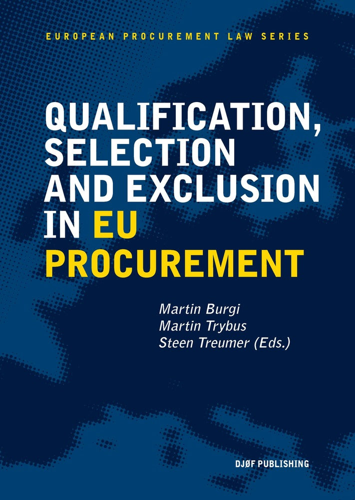 Qualification, Selection, and Exclusion in EU Procurement