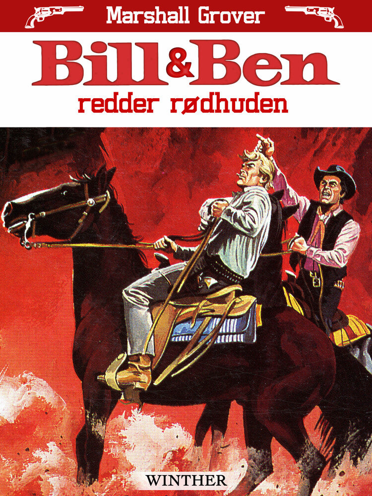Bill og Ben redder rødhuden