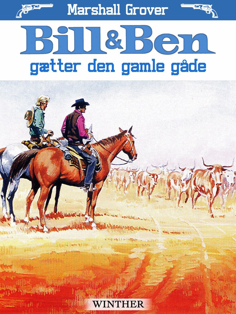 Bill og Ben gætter den gamle gåde