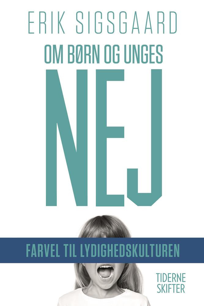 Om børn og unges nej