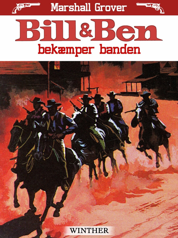 Bill og Ben bekæmper banden