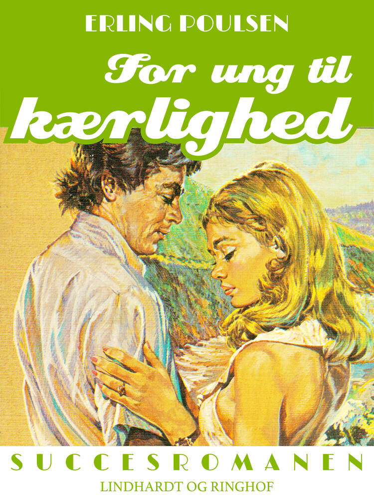 For ung til kærlighed