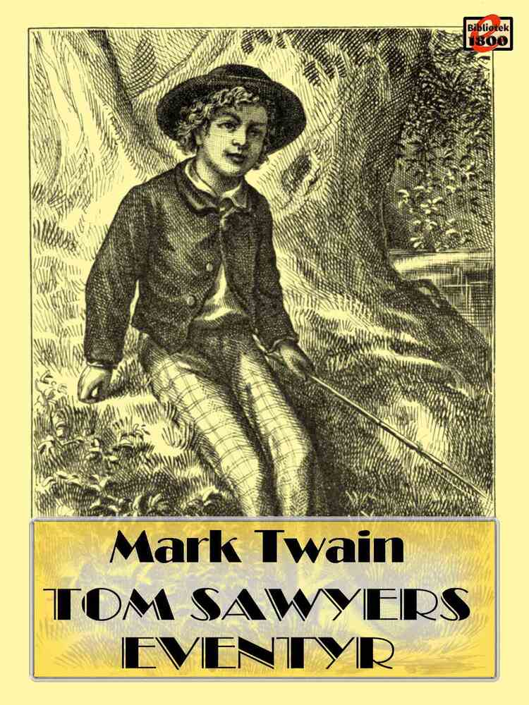 Tom Sawyers eventyr