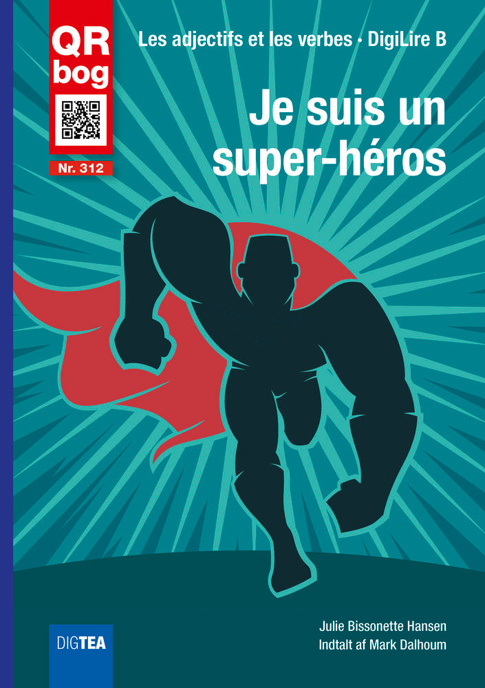 Je suis un super-héros
