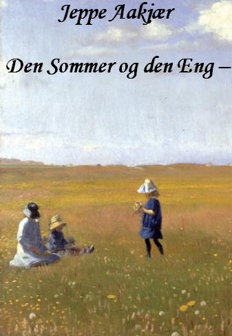 Den Sommer og den Eng