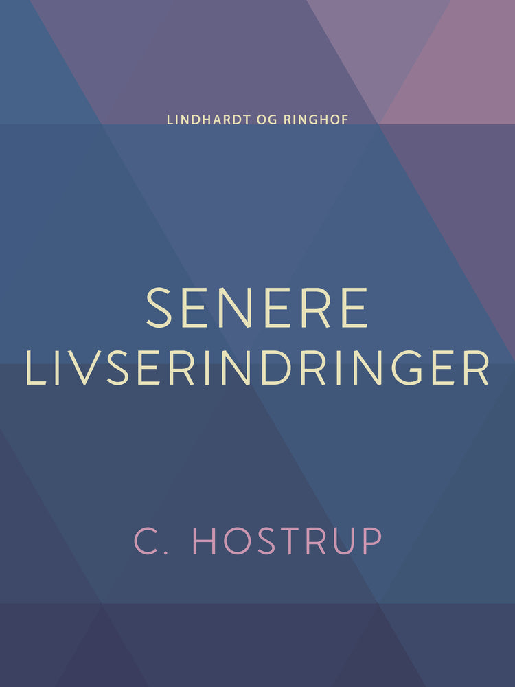 Senere livserindringer
