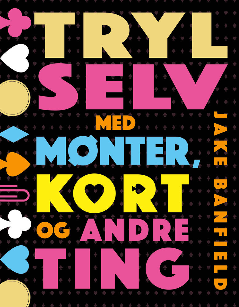 Tryl selv