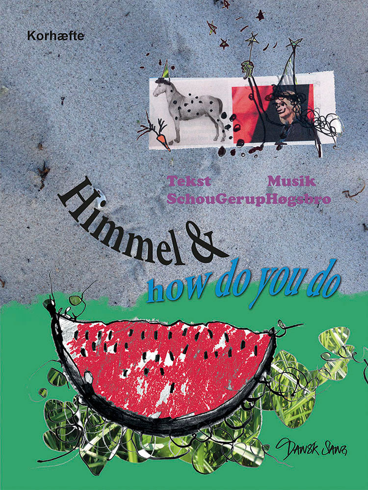 Himmel og how do you do