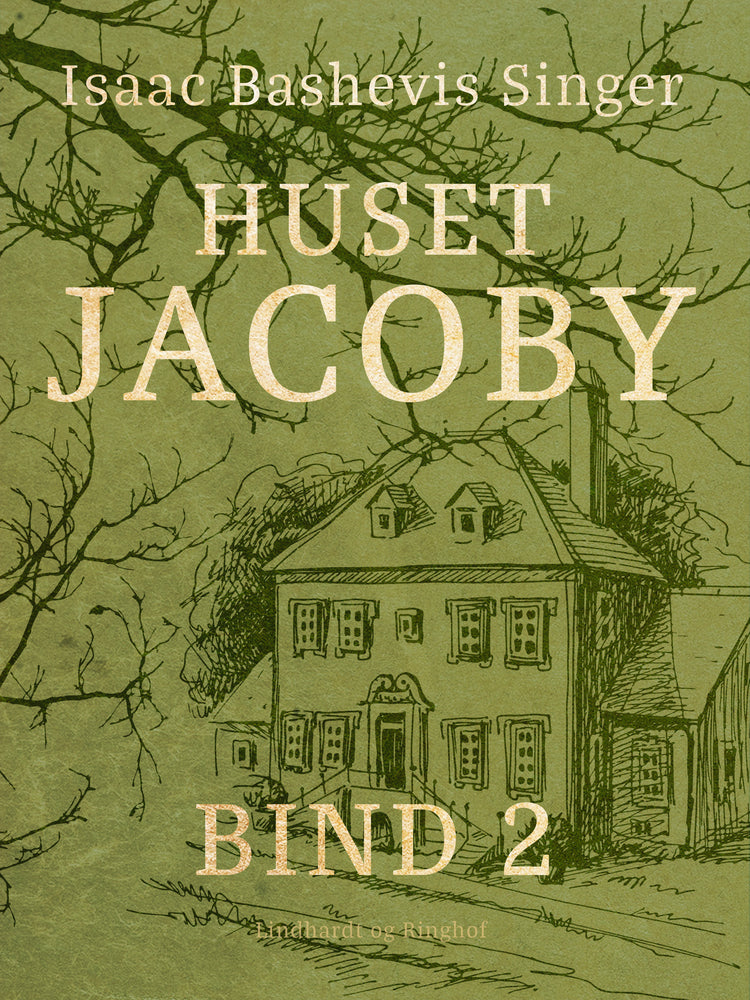 Huset Jacoby – bind 2