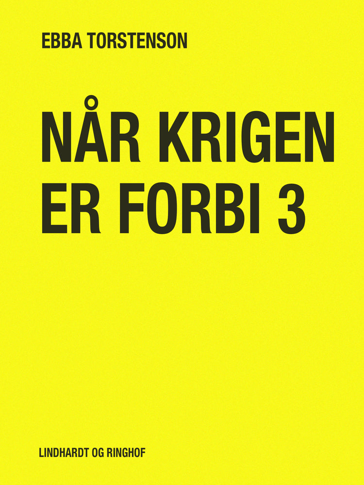 Når krigen er forbi 3