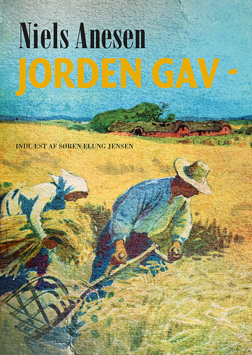 Jorden gav
